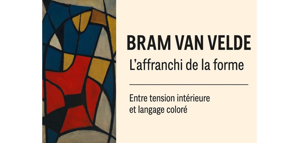  Bram van Velde : La peinture comme nécessité